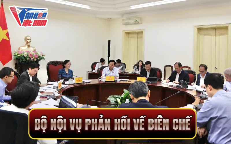 Bộ Nội vụ phản hồi về biên chế