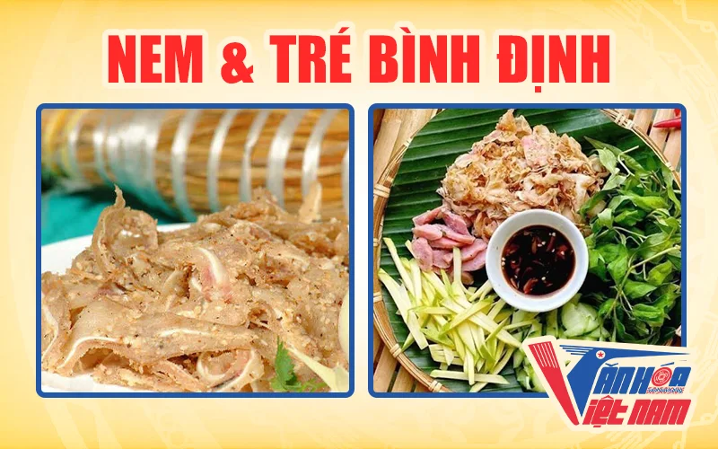 Nem tré đặc sản Bình Định