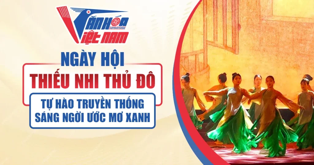 Ngày Hội Thiếu Nhi Thủ Đô