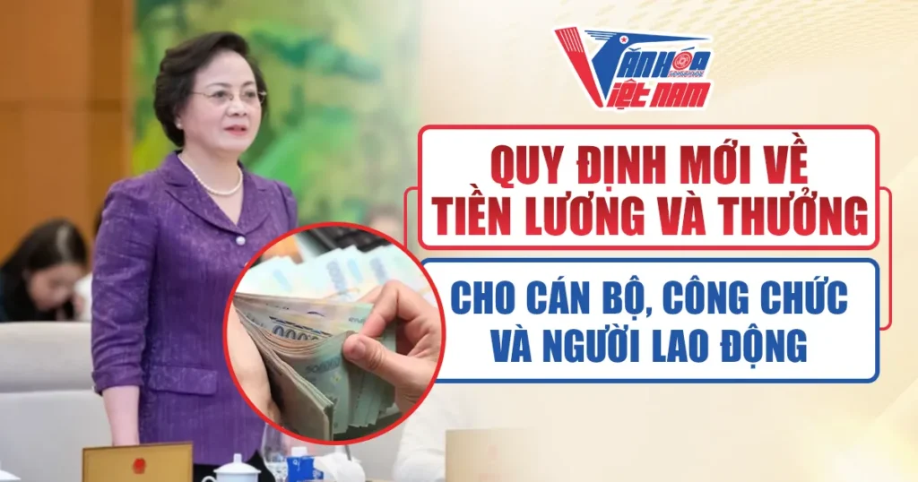 Quy Định Mới Về Tiền Lương và Thưởng