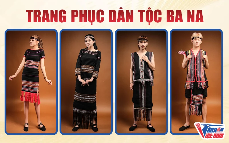 Trang phục truyền thống dân tộc Ba Na
