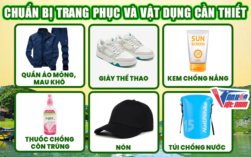 Chuẩn bị trang phục và vật dụng đi Phong Nha Kẻ Bàng