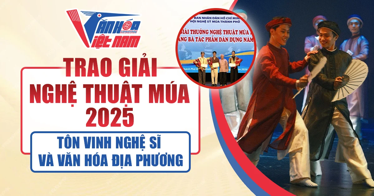 Trao Giải Nghệ Thuật Múa 2025