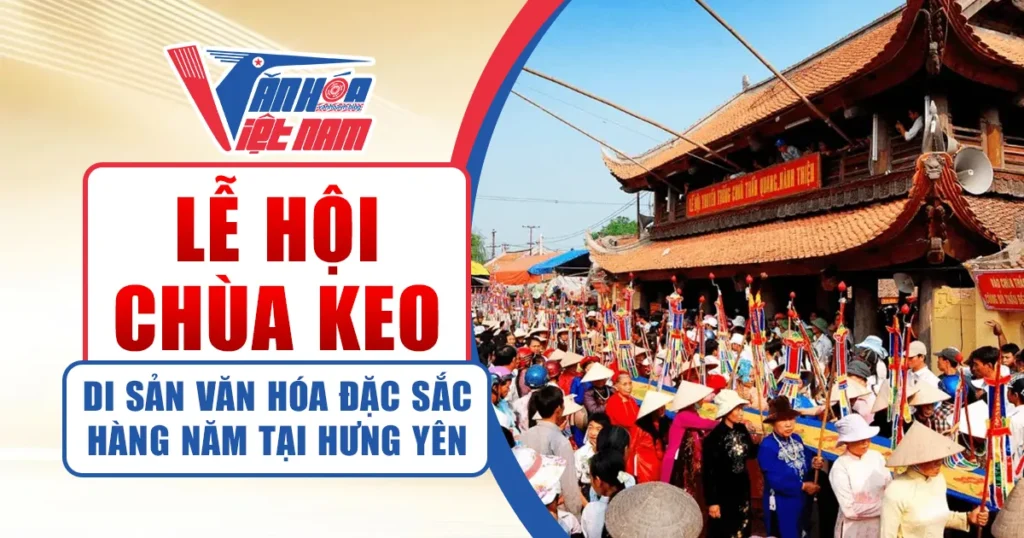 Lễ Hội Chùa Keo