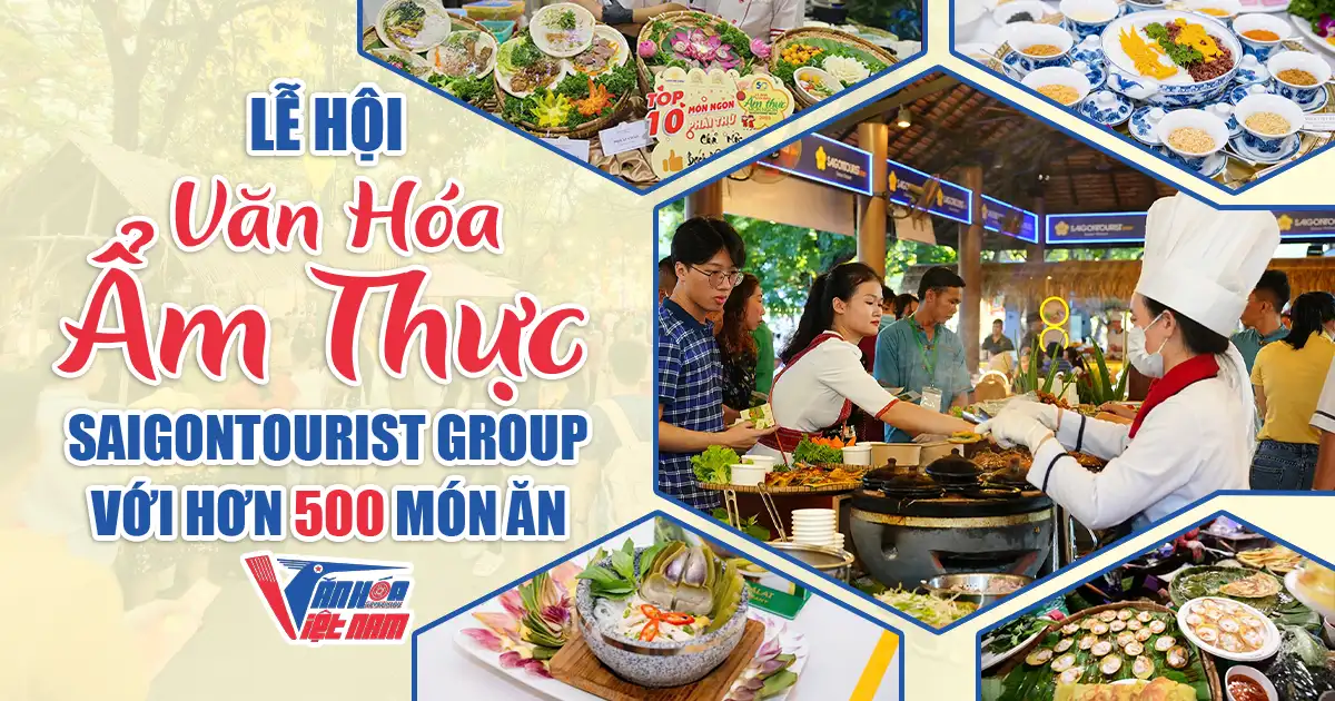 Lễ Hội Văn Hóa Ẩm Thực Saigontourist Group