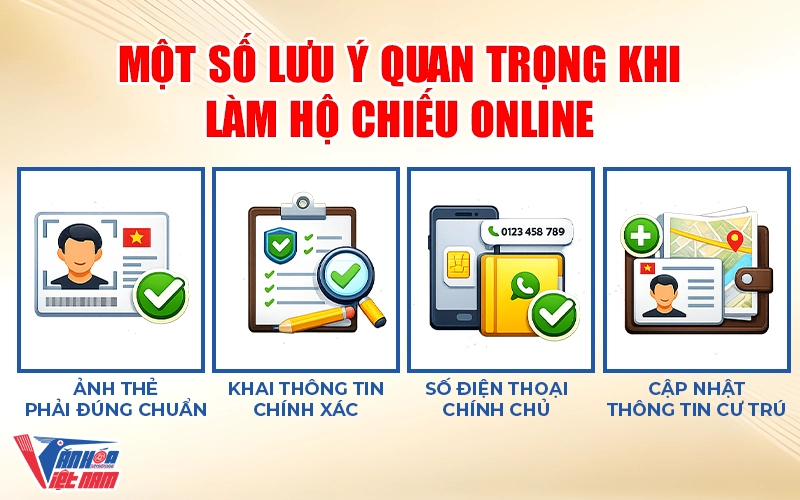 Một số lưu ý quan trọng khi làm hộ chiếu online