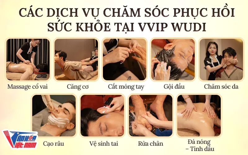 9 Dịch vụ chăm sóc phục hồi sức khỏe tại VVIP Wudi
