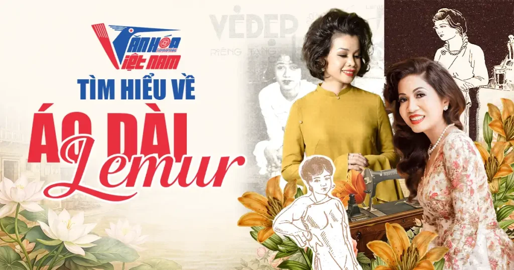 Tìm Hiểu Về Áo Dài Lemur