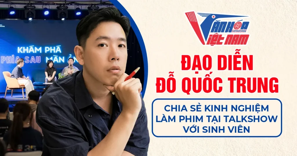 Đạo diễn Đỗ Quốc Trung