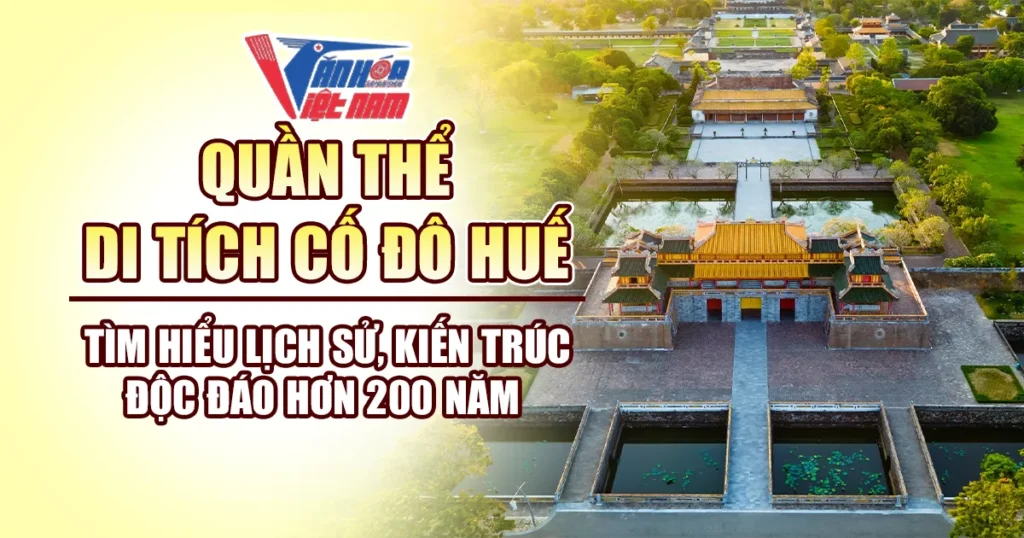 Quần Thể Di tích Cố Đô Huế