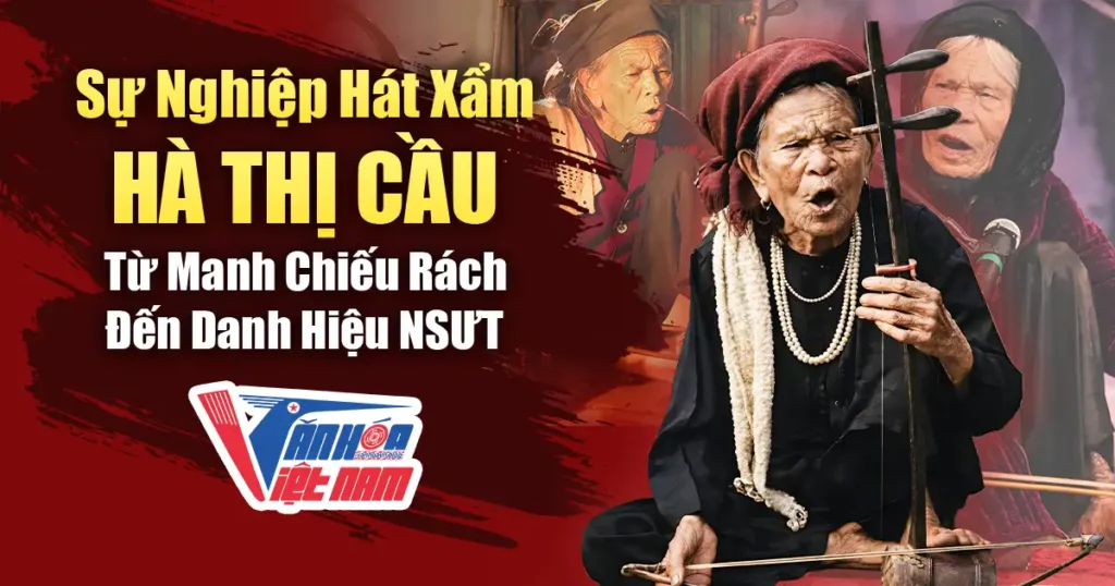 Hát Xẩm Hà Thị Cầu