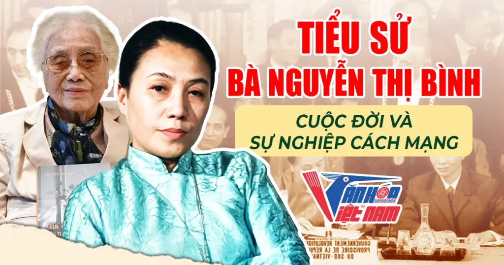 Tiểu Sử Bà Nguyễn Thị Bình