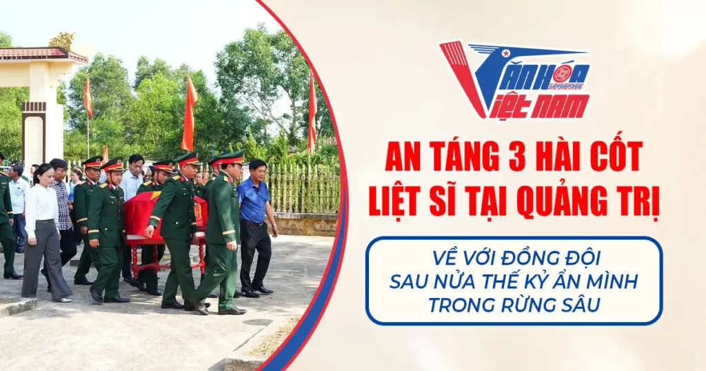 An táng 3 hài cốt liệt sĩ tại Quảng Trị