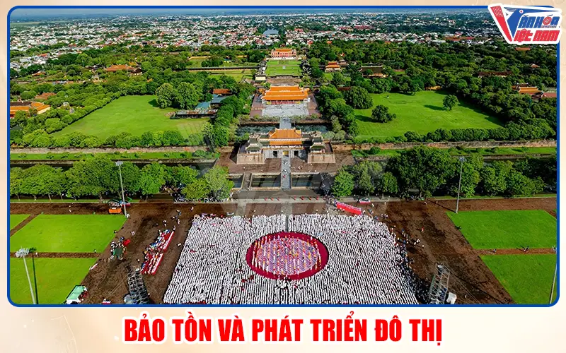 Bảo Tồn và Phát Triển Đô Thị