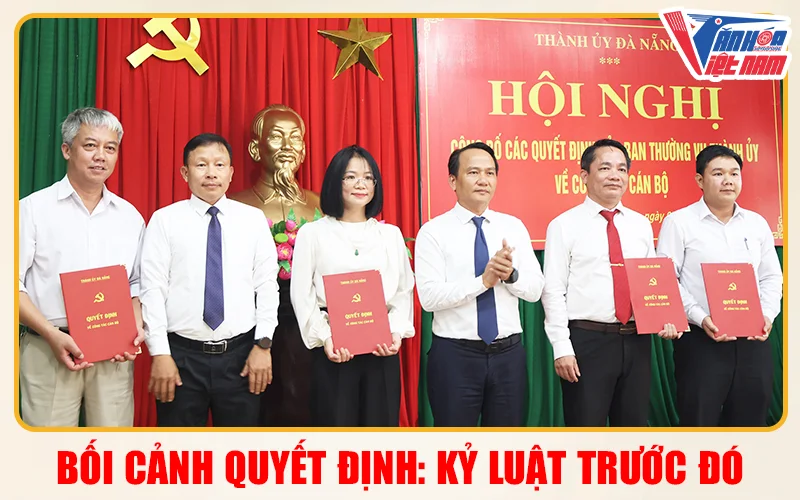 Bối Cảnh Quyết Định: Kỷ Luật Trước Đó