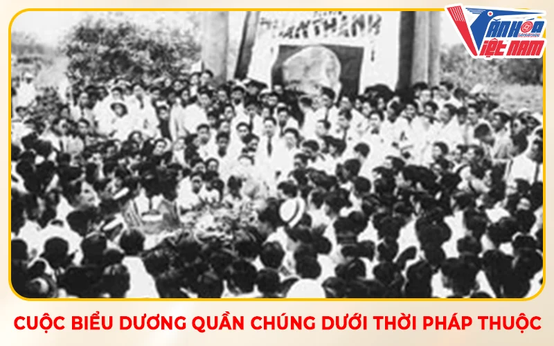 Cuộc biểu dương quần chúng dưới thời Pháp thuộc