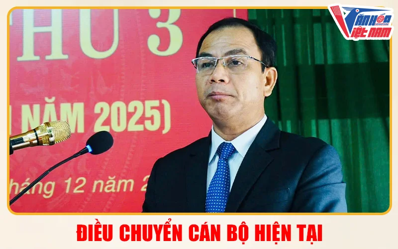 Điều Chuyển Cán Bộ Hiện Tại