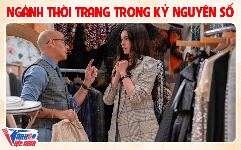 Ngành thời trang trong kỷ nguyên số