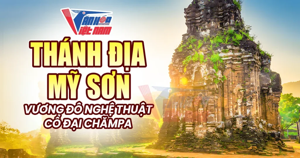 Thánh địa Mỹ Sơn