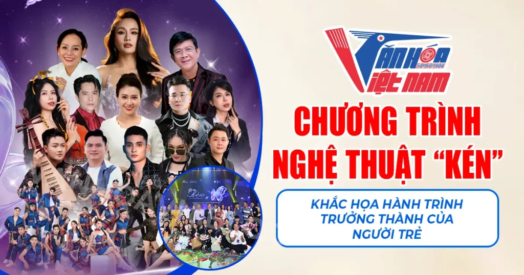 Chương trình nghệ thuật "Kén"
