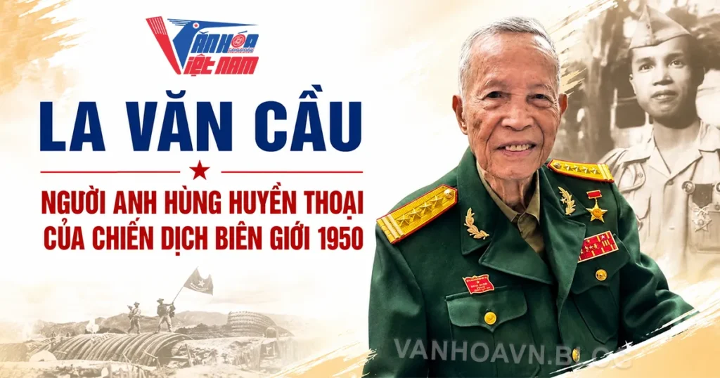 Tiểu sử Anh hùng La Văn Cầu