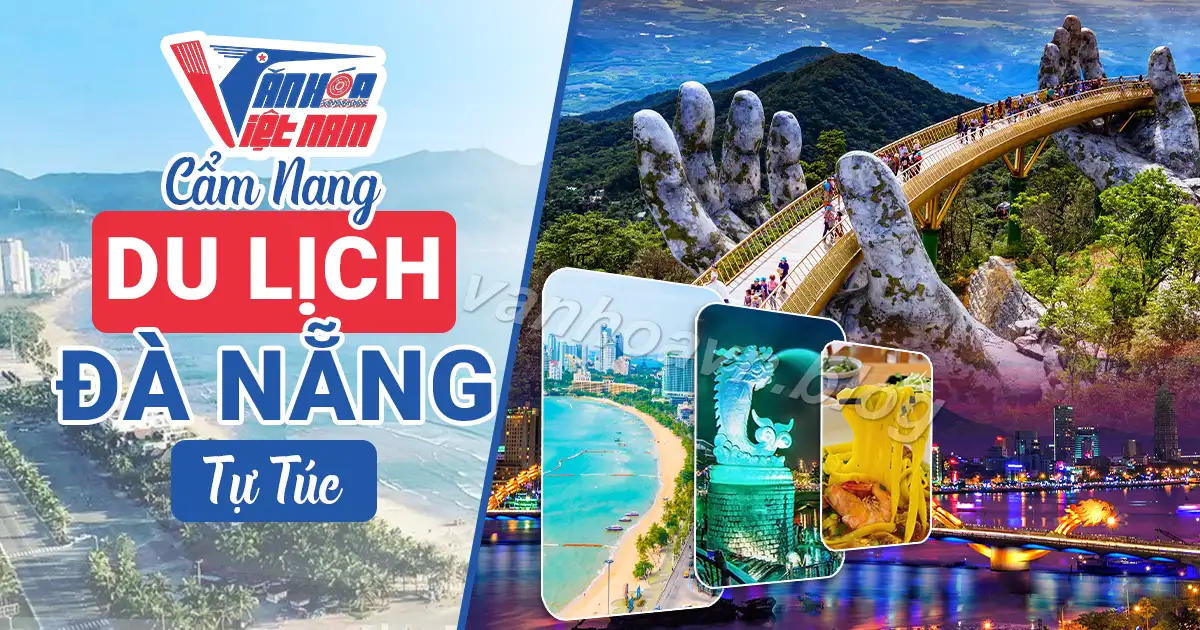 Kinh nghiệm du lịch Đà Nẵng