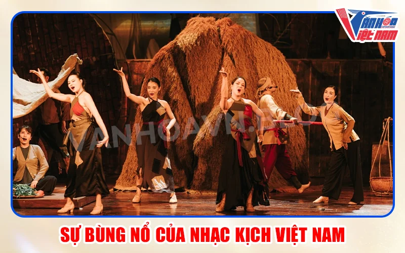 Sự Bùng Nổ của Nhạc Kịch Việt Nam