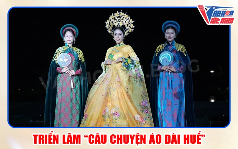 Triển lãm "Câu chuyện Áo dài Huế"