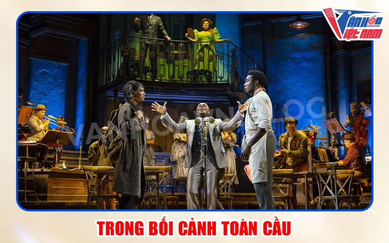 Nhạc kịch Việt Nam và bối cảnh toàn cầu