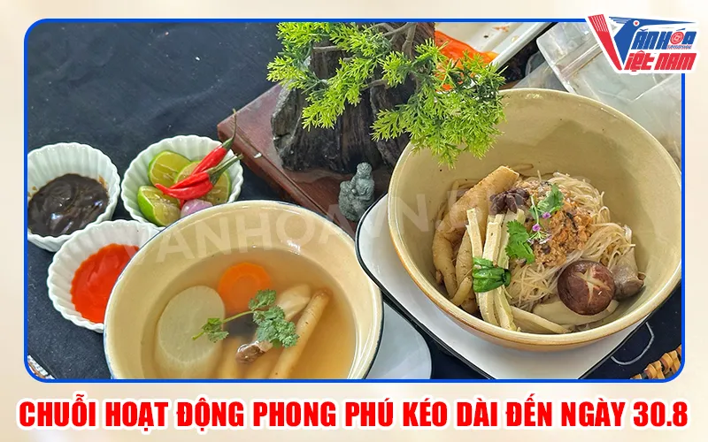 Chuỗi Hoạt Động Kéo Dài Đến Ngày 30.8
