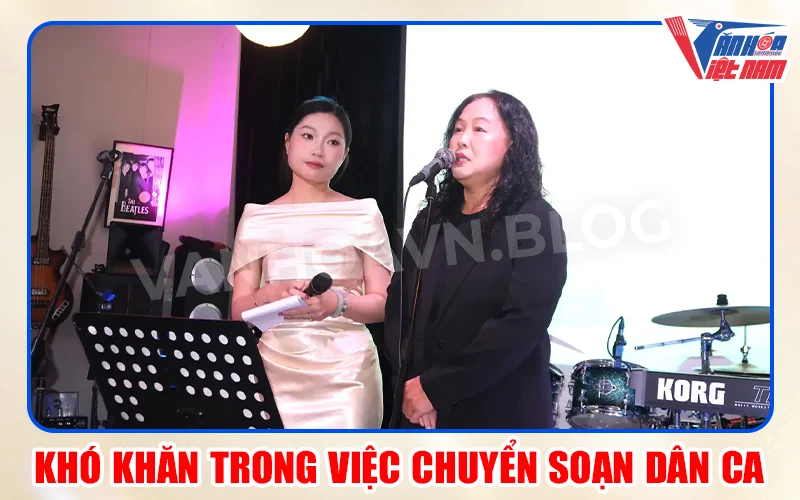 Khó Khăn Trong Việc Chuyển Soạn Dân Ca