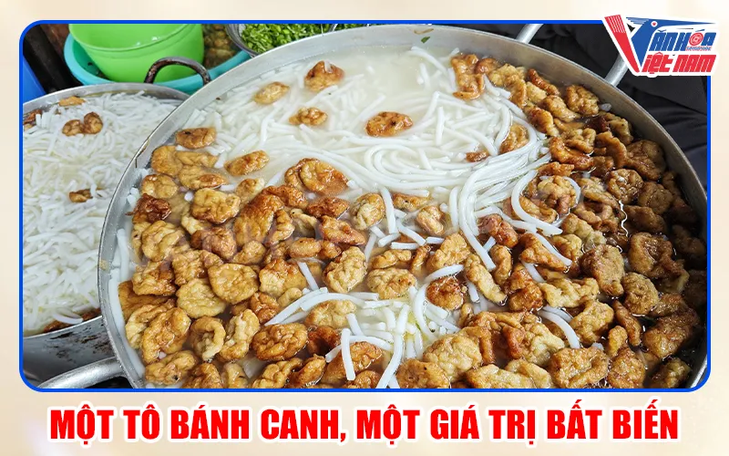 Từ Tô Bánh Canh Bình Dân Đến Ký Ức Của Nhiều Thế Hệ