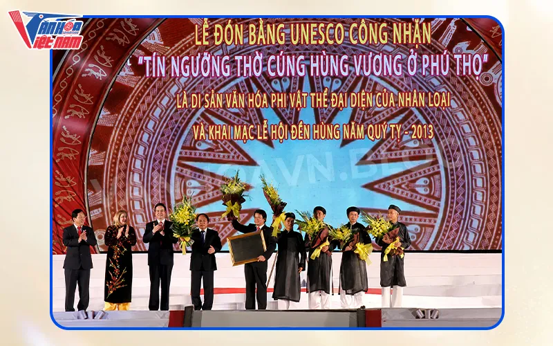 Tín ngưỡng thờ cúng Hùng Vương được UNESCO công nhận là Di sản văn hóa phi vật thể đại diện của nhân loại