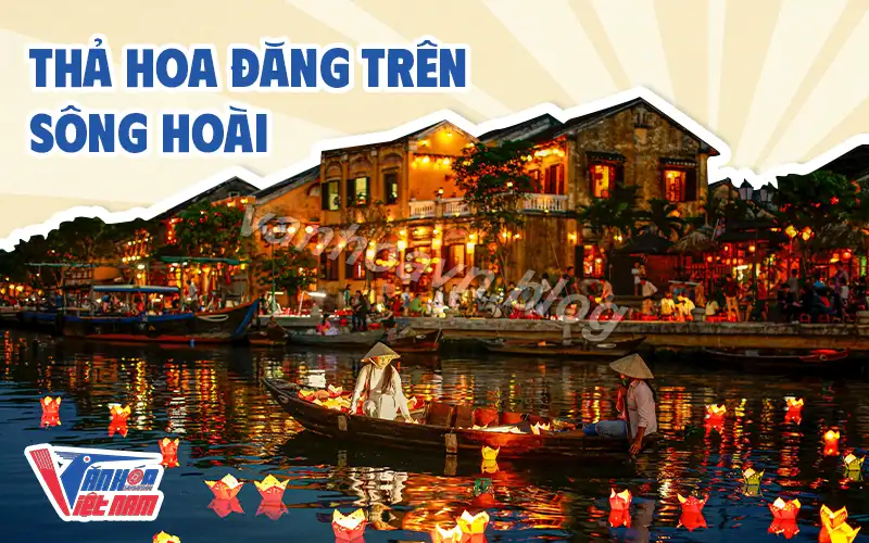 Thả đèn hoa đăng trên sông Hoài
