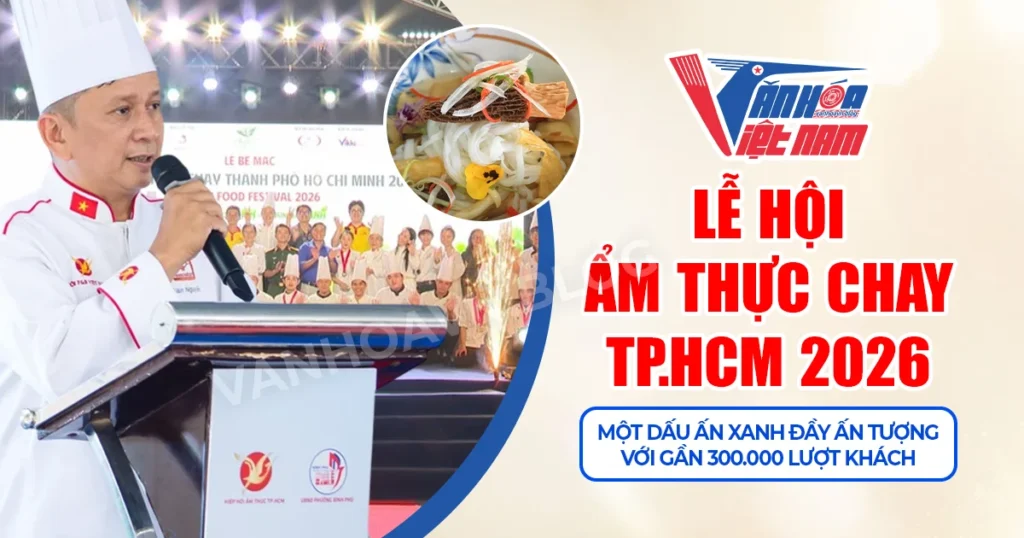 Lễ hội Ẩm thực Chay TP.HCM 2026