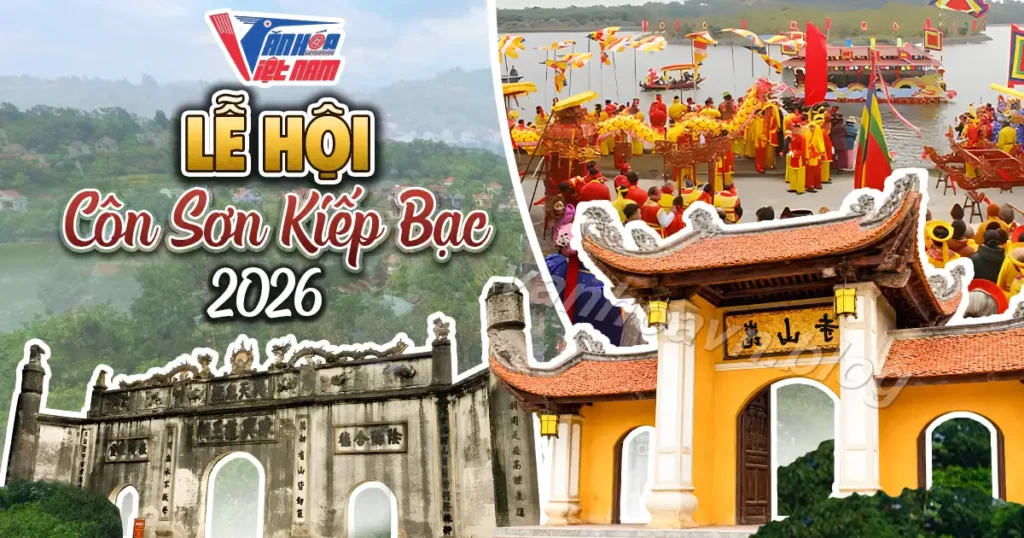 Lễ Hội Côn Sơn Kiếp Bạc 2026