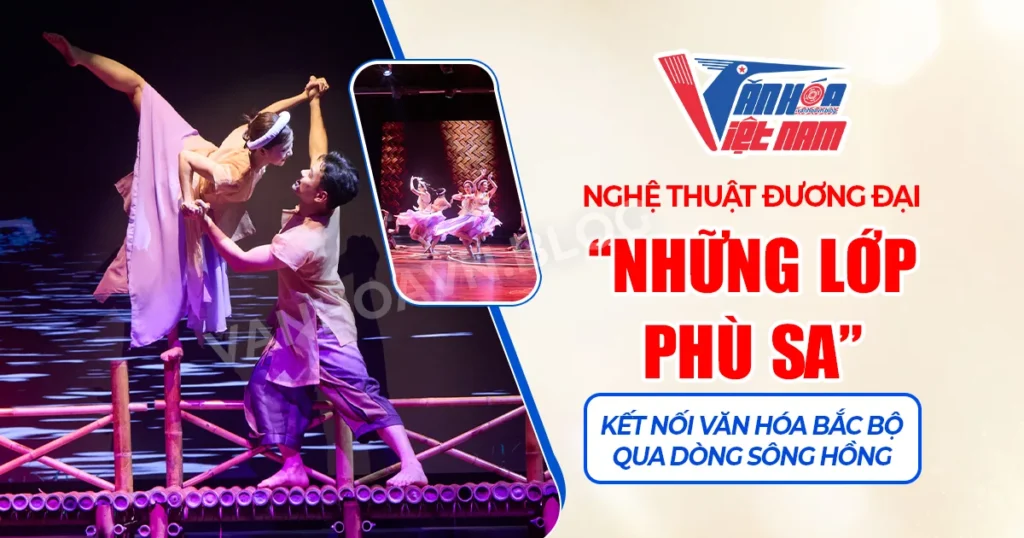 Nghệ Thuật Đương Đại "Những Lớp Phù Sa"