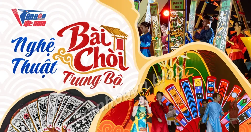 Giới Thiệu Về Nghệ Thuật Bài Chòi Trung Bộ