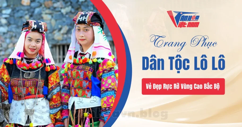 Trang Phục Dân Tộc Lô Lô