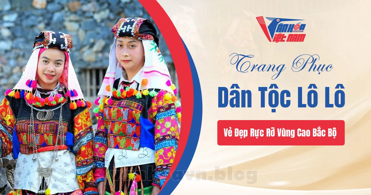 Trang Phục Dân Tộc Lô Lô